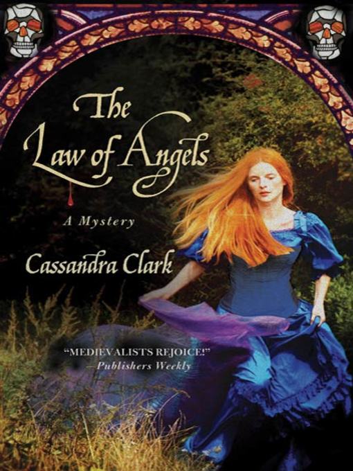 Title details for The Law of Angels by Cassandra Clark - Available
